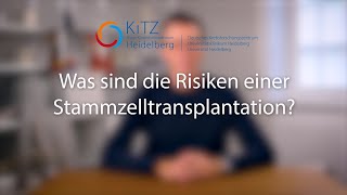 Was sind die Risiken einer Stammzelltransplantation  Krebs bei Kindern klargemacht [upl. by Rebe582]