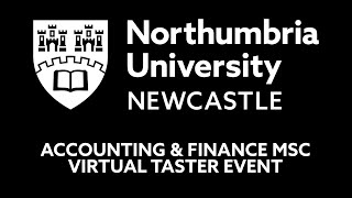 Accounting amp Finance MSc  Postgraduate Virtual Taster Event [upl. by Hayyim369]