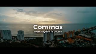 DJ SLOW  Commas  Regin Rhythm FT Gevi SR [upl. by Lynette]