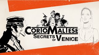 Corto Maltese Secrets of Venice  Official Trailer [upl. by Anhaj246]