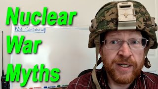 Nuclear War Myths [upl. by Resaec]