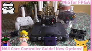 MiSTer FPGA N64 Core Controller Guide Original Controllers USB SNAX and More [upl. by Joya]