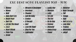 EXO BEST SONG PLAYLIST 2012  2021  RECOMENDED A TRACK B TRACK [upl. by Lyall]