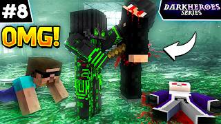 DARKHEROES  MY FRIENDS ARE DEAD S3 Episode 8 [upl. by Gordan]