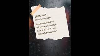 TÜRK KIZI PART 1 mustafayıldızdoğan youtube youtuber tiktok instagram music starmaker [upl. by Enimisaj941]