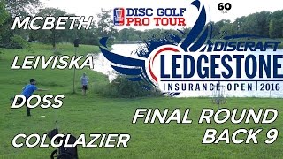 2016 Ledgestone Open Final Round Back 9 McBeth Leiviska Doss Colglazier [upl. by Prospero]