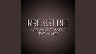 Irresistible feat Amalee [upl. by Feliza137]