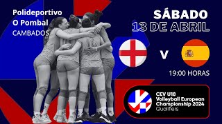 CEV U18 European Championship 2024 WOMEN  2nd Round  Inglaterra vs España [upl. by Nagiem]