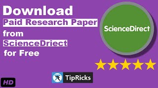 How to Download Paid Research Paper from ScienceDirect for Free SciHub  TipRicks [upl. by Carlton]