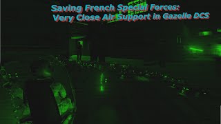 Saving French Special Forces Very Close Air Support DCS [upl. by Buote761]