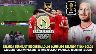 🔴 Pernyataan Mengejutkan Belanda Setelah Tau Indonesia Lolos Olimpiade amp Menuju Piala Dunia 2026 [upl. by Rasla]