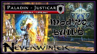 Mod 20 Paladin TANK Build MAX Survivability for All Party Content  Neverwinter 2021 [upl. by Aivil]