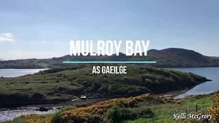 Mulroy Bay  as gaeilge [upl. by Allecram]