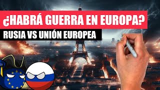 ✅ ¿Es posible una GRAN GUERRA en EUROPA entre RUSIA y la UNIÓN EUROPEA [upl. by Azpurua]