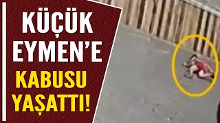 KÜÇÜK EYMENE KABUSU YAŞATTI [upl. by Atteuqnas]