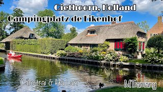 79 ❤️ Camping De Eikenhof Holland Ausflug nach Giethoorn  Cắm trại ở Hà Lan thăm làng Giethoorn [upl. by Airetnahs]