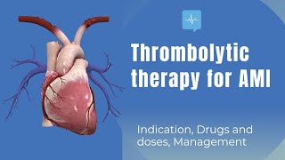 Thrombolytic therapy Indication treatment drugs and management [upl. by Pearl]