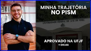 MINHA TRAJETÓRIA NO PISM UFJF   DICAS [upl. by Ade]