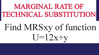 marginal rate of substitution between two goods [upl. by Amaryllis]