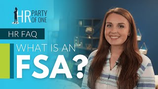 What is an FSA [upl. by Eleon867]