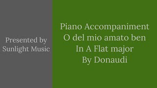 Piano Accompaniment for “O del mio amato ben” in A Flat major by Donaudi [upl. by Llenel]