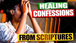 Healing Scriptures  Healing Confessions from Scriptures [upl. by Tillo]