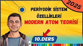 Periyodik Sistem Özellikleri  Modern Atom Teorisi  11Sınıf Kimya  10Ders [upl. by Oidacra325]