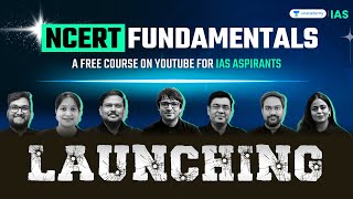 Launching Free NCERT Fundamentals Course for UPSC 2025 Aspirants  Unacademy IAS English [upl. by Tarazi]