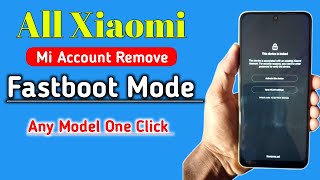 All Xiaomi  Mi  Redmi  Bootloader Unlock  Mi Account Remove  No Need Auth  Fastboot Mode [upl. by Stralka315]