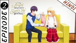 The Angel Next Door  EPISODE 02 quotDinner with the Angelquot In Hindi  Animex TV [upl. by Annette]