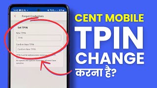 Change TPin of Central Bank of India Account  Cent Mobile me TPin Kaise Change Kare [upl. by Cecilla324]