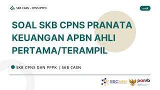 Soal SKB CPNS Pranata Keuangan APBN Terampil  Tersedia PDF Lengkapnya CPNS CASN SKBCPNS [upl. by Twyla712]