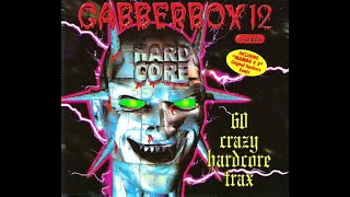 GABBERBOX 12 FULL ALBUM 23607 MIN 1999 HQ 60 CRAZY HARDCORE TRAX CD1CD2CD3TRACKLIST [upl. by Corrianne]