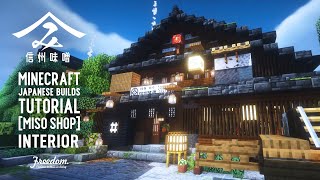 Building a Realistic Japanese House in Minecraft Miso shop interior 128 [upl. by Rebecca]