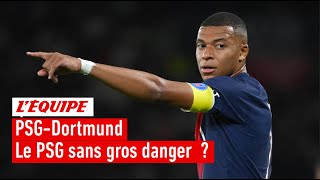 Ligue des champions  Le PSG doitil craindre Dortmund [upl. by Acirej481]