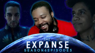 360 NO SCOPE THE EXPANSE SEASON 6 EPISODE 3 REACTION quotForce Projectionquot [upl. by Akahs]