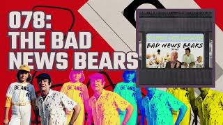 078 The Bad News Bears 1976 [upl. by Fortunio]