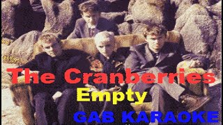 Cranberries  Empty GB  Instrumental Karaoke Lyrics [upl. by Weinstock]