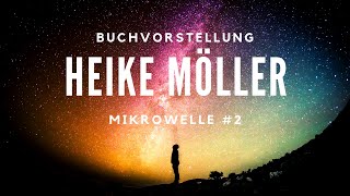 Buchvorstellung Heike Möller  Mikrowelle 2 [upl. by Akirdnas317]