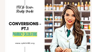 Pharmacy Calculations  Conversions Part 1  LOTS of TIPS for the PTCB Exam [upl. by Nalek]