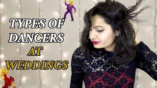 Types Of Dancers At Weddings [upl. by Bathsheb]