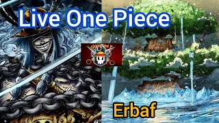 Live One Piece Erbaf è un grande inganno Quali pericoli stanno per correre i Mugiwara [upl. by Silirama]