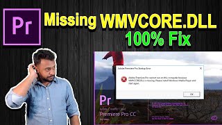 How to fix wmvcoredll missing in premiere pro  OS windows 10  100 Fix by sahaggyan in Hindi [upl. by Nored]