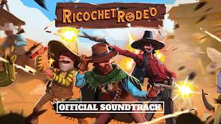 Ricochet Rodeo OST ♬  Cowboy Trails [upl. by Devina]