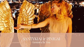 Video susitikimas su Leonora Be You quotSANTYKIAI ir PINIGAIquot [upl. by Four398]