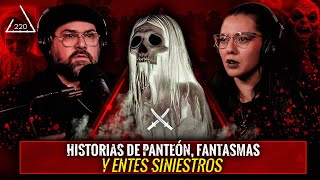 Historias de Panteón Fantasmas y Entes Siniestros Ft Morita EP 220 [upl. by Ardien]