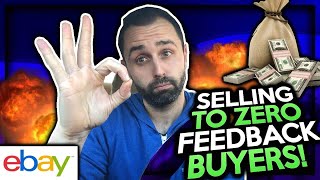 Selling to Zero Feedback Buyers on eBay [upl. by Nagaer]