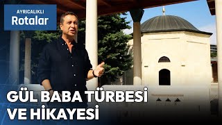 Budapeştede Bir Türk Eseri Gül Baba Türbesi ve Hikayesi  Ayrıcalıklı Rotalar [upl. by Barraza]