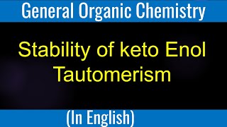 Stability of keto enol tautomerism I IITian Faculty [upl. by Aicenad]