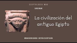 👩🏻‍🏫 Nuevo CURSO ONLINE La civilización del antiguo Egipto [upl. by Ardnuahc]